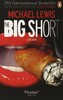 The Big Short Inside the Doomsday Machine [Penguin]