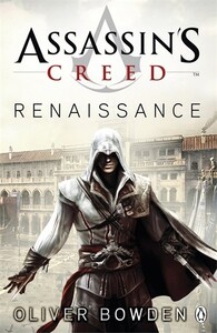 Книги для взрослых: Assassin's Creed: Renaissance (9780141046303)