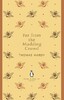 Far from the Madding Crowd - Penguin English Library (Thomas Hardy)