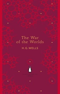 Книги для дорослих: The War of the Worlds - Penguin English Library (H. G Wells)