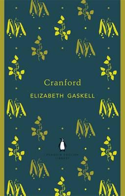 Художественные: Cranford - Penguin English Library (Elizabeth Cleghorn Gaskell)