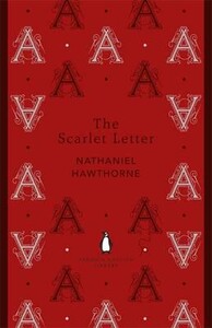 Книги для дорослих: The Scarlet Letter A Romance - Penguin English Library (Nathaniel Hawthorne)