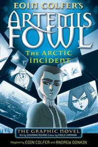 Комиксы и супергерои: Artemis Fowl and the Arctic Incident: Graphic Novel [Penguin]