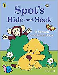 Для самых маленьких: Spot's Hide-and-Seek: A Search and Find Book