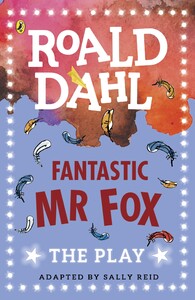 Вивчення іноземних мов: Dahl Plays for Children: Fantastic Mr Fox [Puffin]