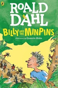 Книги для дітей: Roald Dahl: Billy and the Minpins [Puffin]
