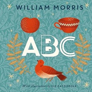 Розвивальні книги: William Morris ABC [Hardcover]