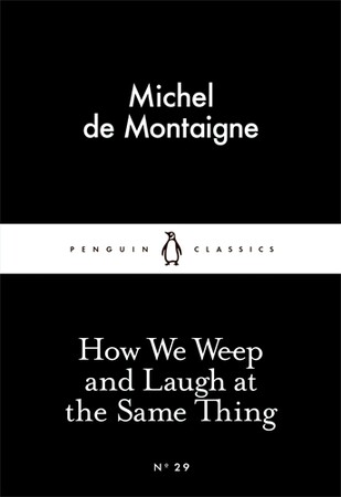 Биографии и мемуары: How We Weep and Laugh at the Same Thing [Penguin]