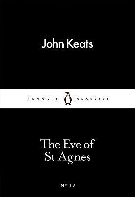 Художні: The Eve of St Agnes [Penguin Little Black Classics]
