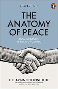 Книги для дорослих: The Anatomy of Peace: How to Resolve the Heart of Conflict