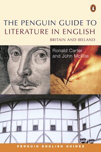 Художественные: The Penguin Guide to Literature in English : Britain and Ireland