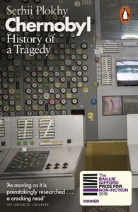 Книги для дорослих: Chernobyl: History of a Tragedy [Penguin]