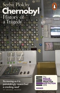 Книги для взрослых: Chernobyl: History of a Tragedy [Penguin]