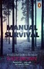 Manual for Survival: A Chernobyl Guide to the Future [Penguin]