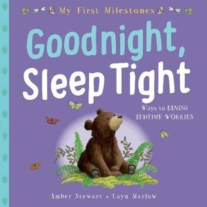 Книги для дітей: My First Milestone: Goodnight, Sleep Tight