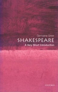 Биографии и мемуары: A Very Short Introduction: Shakespeare