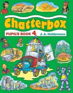Навчальні книги: Chatterbox Level 4: Pupil's Book [Oxford University Press]