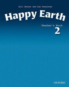 Навчальні книги: Happy Earth 2 Teacher's Book [Oxford University Press]