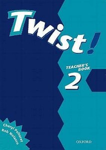Книги для дорослих: Twist! 2 Teachers Book