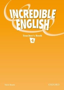 Книги для дітей: Incredible English 4 Teachers Book