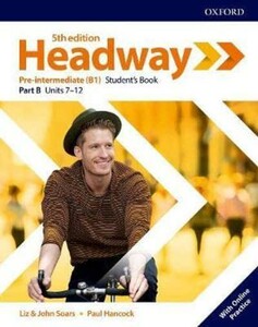 Иностранные языки: Headway 5ed. Pre-Intermediate Student's Book Part B with Student's Resource Centre [Oxford Universit