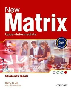 Иностранные языки: New Matrix Upper-Intermediate Student's Book [Oxford University Press]