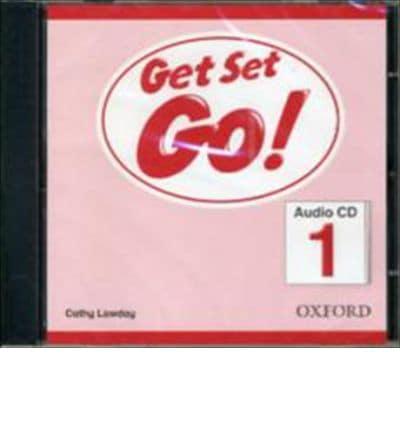 Изучение иностранных языков: Get Set Go 1 Class CD [Oxford University Press]