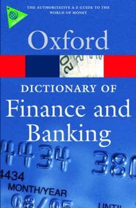 Книги для дорослих: A Dictionary of Finance and Banking - Oxford Paperback Reference