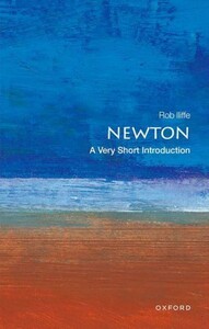 Наука, техніка і транспорт: A Very Short Introduction: Newton [Oxford University Press]