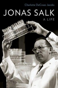 Книги для взрослых: Jonas Salk A Life