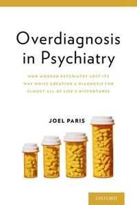 Психология, взаимоотношения и саморазвитие: Overdiagnosis in Psychiatry [Oxford University Press]