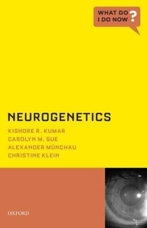 Медицина і здоров`я: Neurogenetics [Oxford University Press]