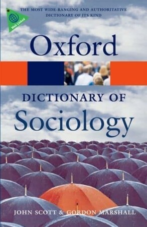 Иностранные языки: Oxford Dictionary of Sociology 3 Edition