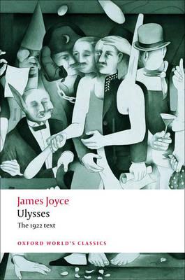 Художні: Ulysses - Oxford Worlds Classics (James Joyce, Jeri Johnson)