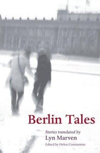 Книги для дорослих: Berlin Tales Stories - City Tales (Helen Constantine)