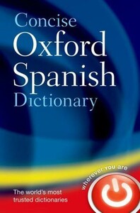 Иностранные языки: Oxford Concise Spanish Dictionary 4 Edition