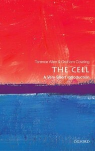 Наука, техніка і транспорт: A Very Short Introduction: The Cell [Oxford University Press]