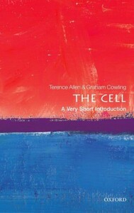 Наука, техника и транспорт: A Very Short Introduction: The Cell [Oxford University Press]