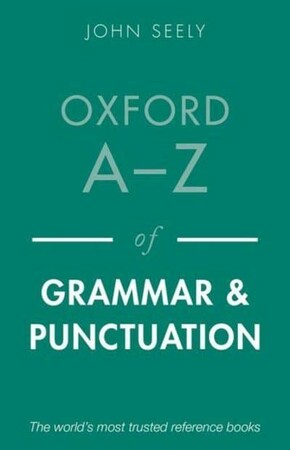 Іноземні мови: Oxford A-Z of Grammar and Punctuation 2 Edition