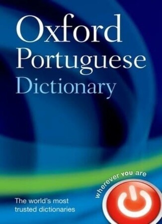 Иностранные языки: Oxford Portuguese Dictionary