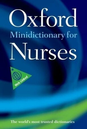 Іноземні мови: Oxford Minidictionary for Nurses