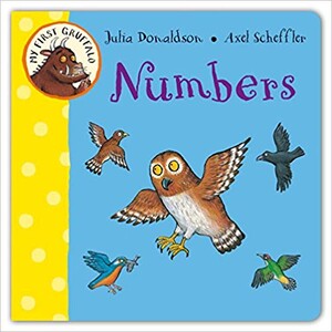 Книги для дітей: My First Gruffalo: Numbers (9780230753150)