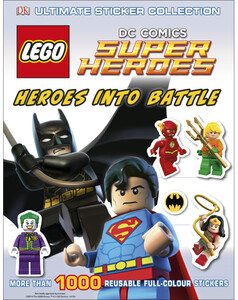 Книги для дітей: LEGO DC Super Heroes Heroes Into Battle Ultimate Sticker Collection