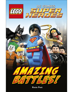 Книги про супергероїв: LEGO® DC Comics Super Heroes: Amazing Battles