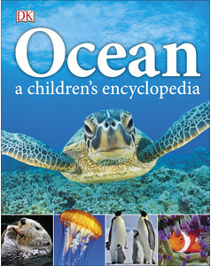 Познавательные книги: Ocean A Children's Encyclopedia