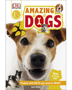 Книги про тварин: Amazing Dogs