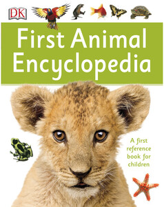 Книги про животных: First Animal Encyclopedia