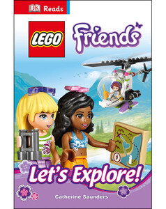 Книги про LEGO: DK Reads LEGO® Friends Let's Explore!
