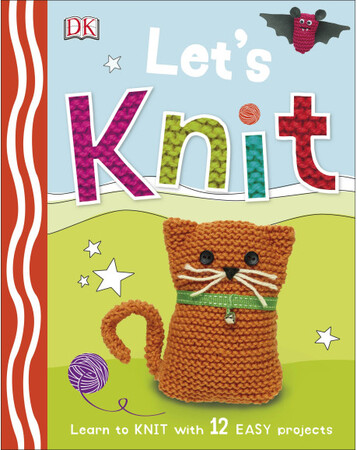 Для младшего школьного возраста: Let's Knit