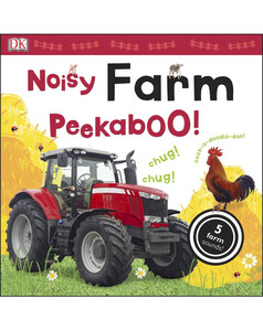 Книги про тварин: Noisy Farm Peekaboo!